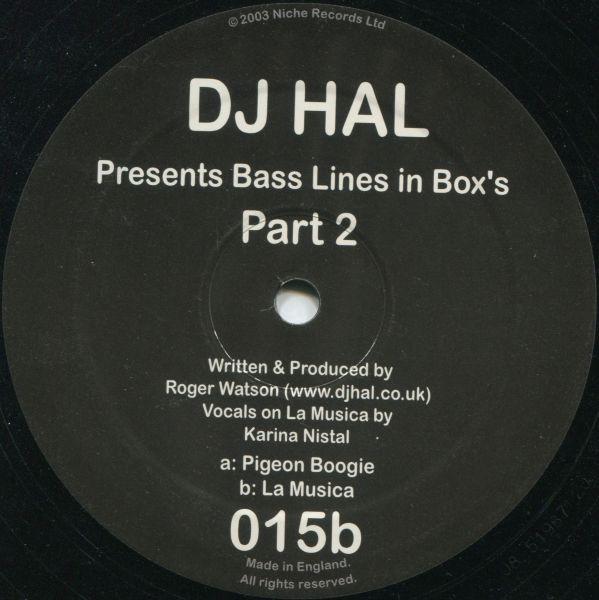DJ Hal - Bass Lines in Box's Part 2