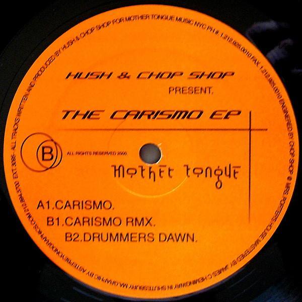 DJ Hush, Chop Shop - Carismo EP