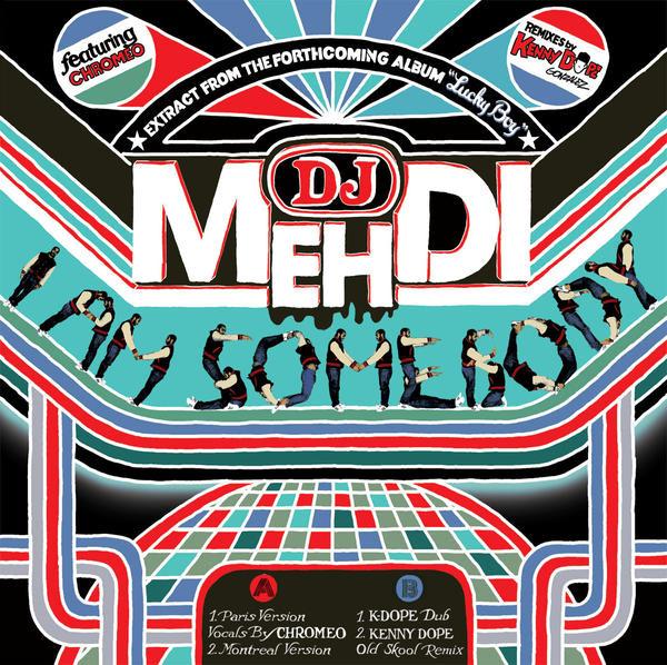 DJ Mehdi, Chromeo - I Am Somebody