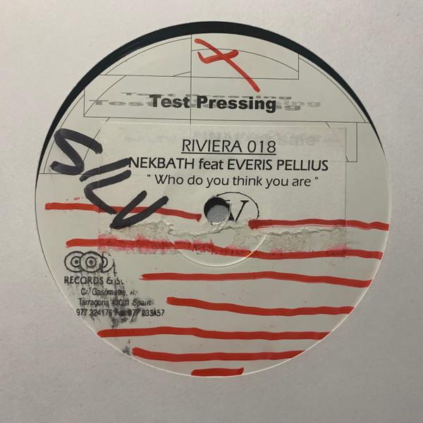 DJ Nekbath, Everis Pellius - Who Do You Think You Are?