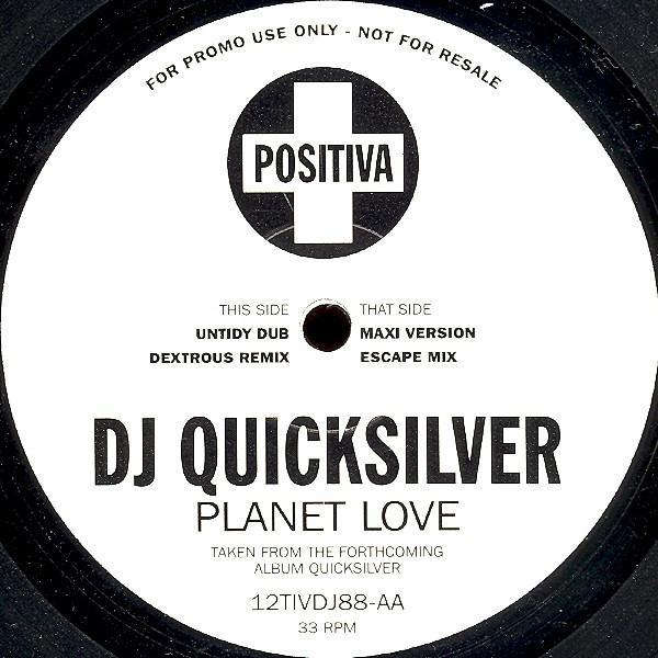 DJ Quicksilver - Planet Love