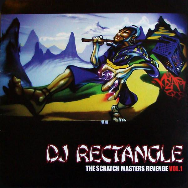 DJ Rectangle - The Scratch Masters Revenge Vol. 1