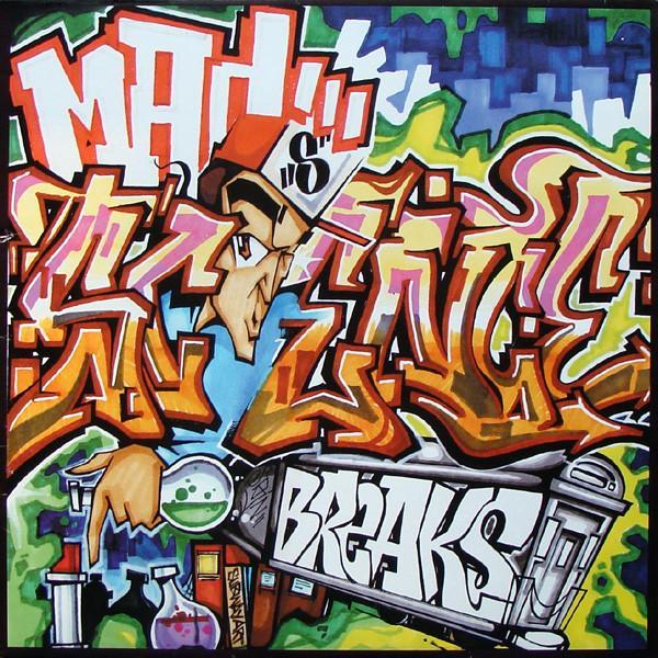 DJ Scientist - Mad Science Breaks