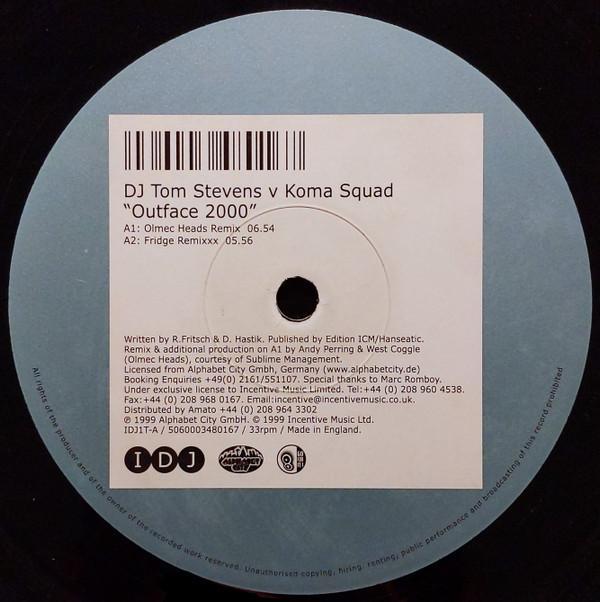 DJ Tom Stevens, Koma Squad - Outface 2000