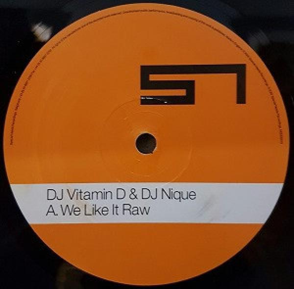 DJ Vitamin D & DJ Nique - We Like It Raw