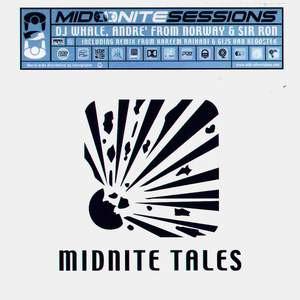 DJ Whale & André From Norway, Sir Ron - Mid-Nite Tales EP