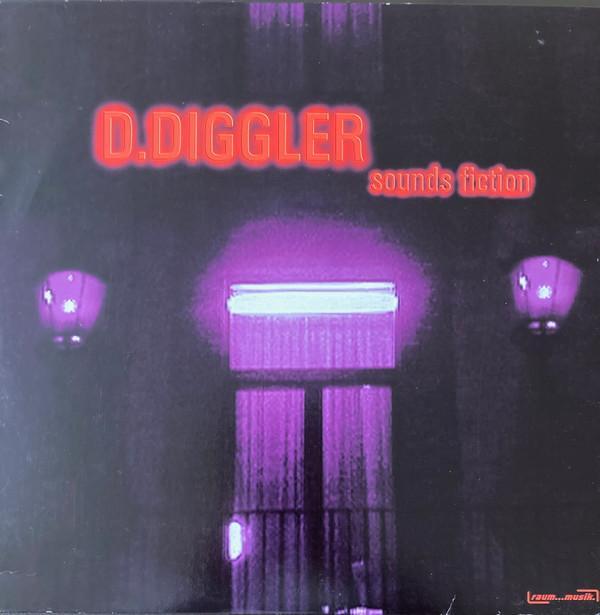 D.Diggler - Sounds Fiction