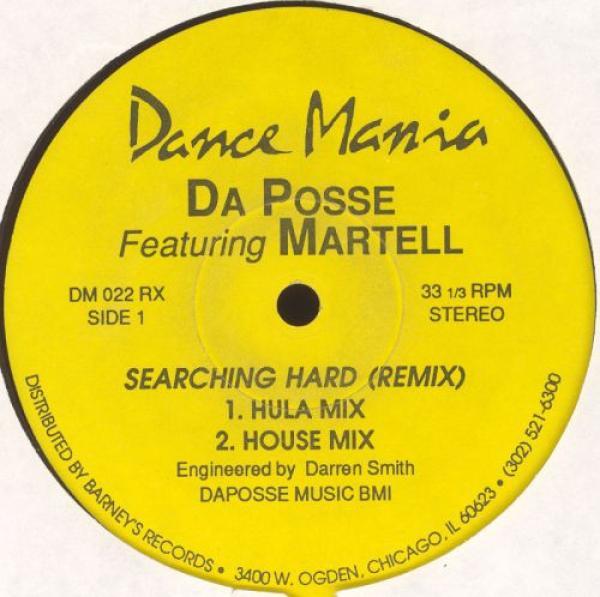 Da Posse, Martell - Searching Hard (Remix)