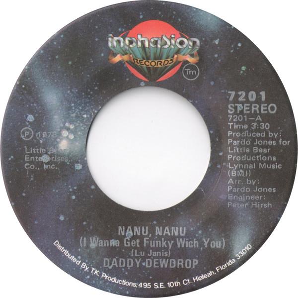 Daddy Dewdrop - Nanu, Nanu (I Wanna Get Funky Wich You)