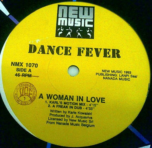 Dance Fever - A Woman In Love