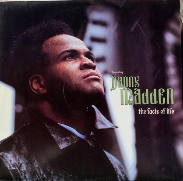 Danny Madden - The Facts Of Life