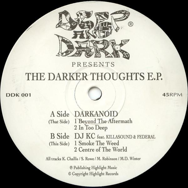 Darkanoid, DJ KC (2) - The Darker Thoughts E.P.