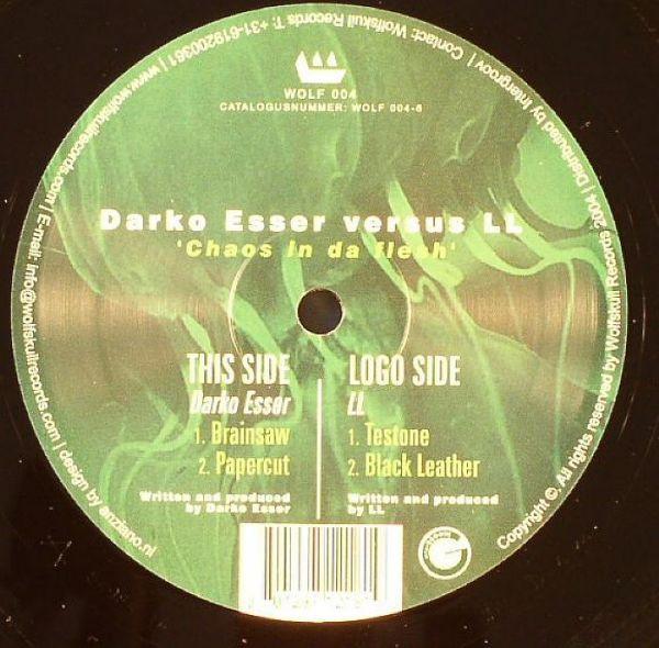 Darko Esser, LL - Chaos In Da Flesh