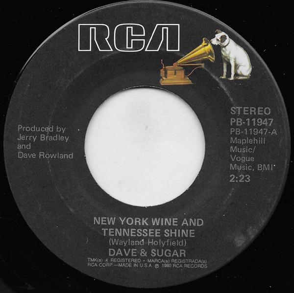 Dave And Sugar - New York Wine And Tennessee Shine