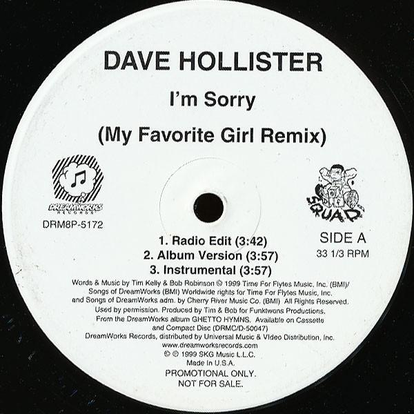 Dave Hollister - I'm Sorry (My Favorite Girl Remix) / My Favorite Girl