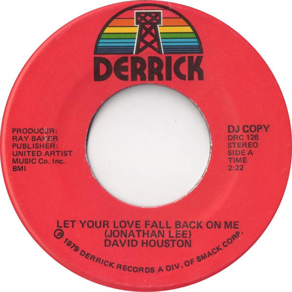 David Houston - Let Your Love Fall Back On Me