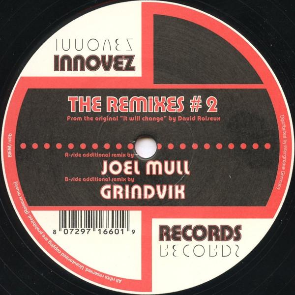 David Roiseux - It Will Change (The Remixes #2)