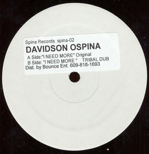 Davidson Ospina - I Need More