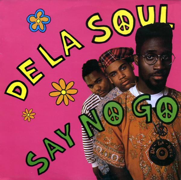 De La Soul - Say No Go