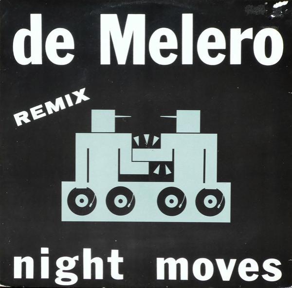 De Melero - Night Moves (Remix)