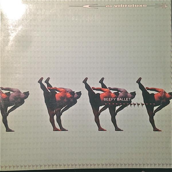 De Vibroluxe - Beefy Ballet
