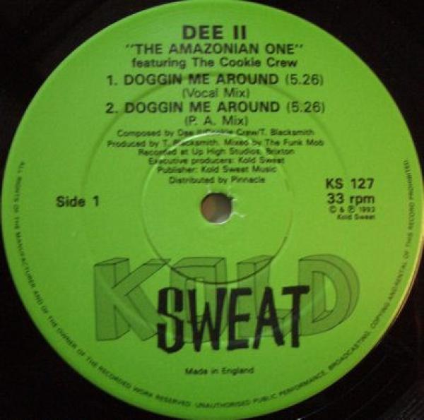 Dee II - Doggin Me Around / Break Out The Vaseline (Remix)
