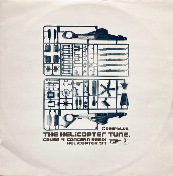 Deep Blue - The Helicopter Tune (Cause 4 Concern Remix / Helicopter '97)