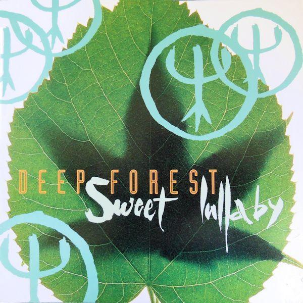 Deep Forest - Sweet Lullaby