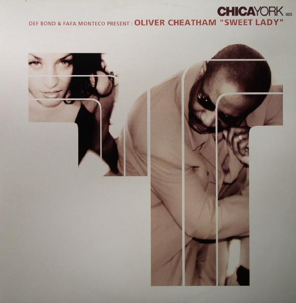 Def Bond & Fafa Monteco, Oliver Cheatham - Sweet Lady
