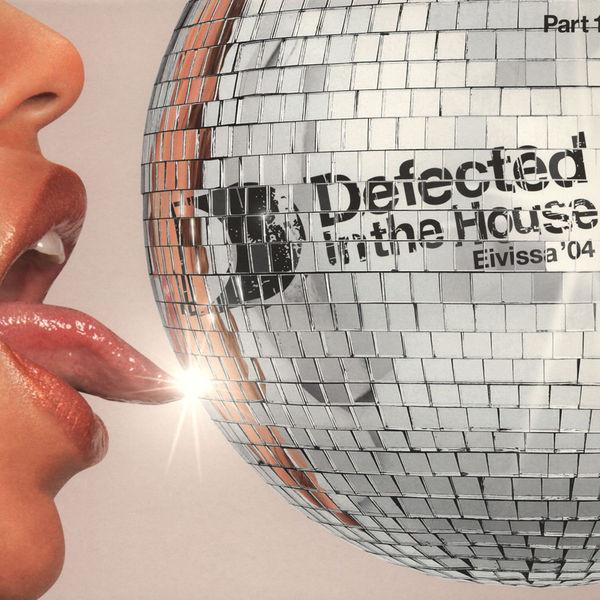  - Defected In The House - Eivissa '04 (Part 1)