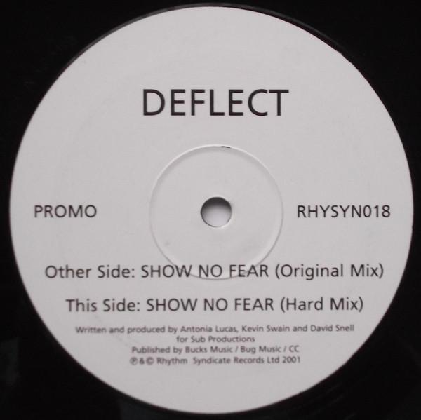 Deflect - Show No Fear