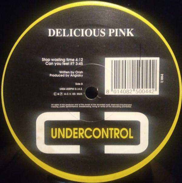 Delicious Pink - Don't Keep Me Wait
