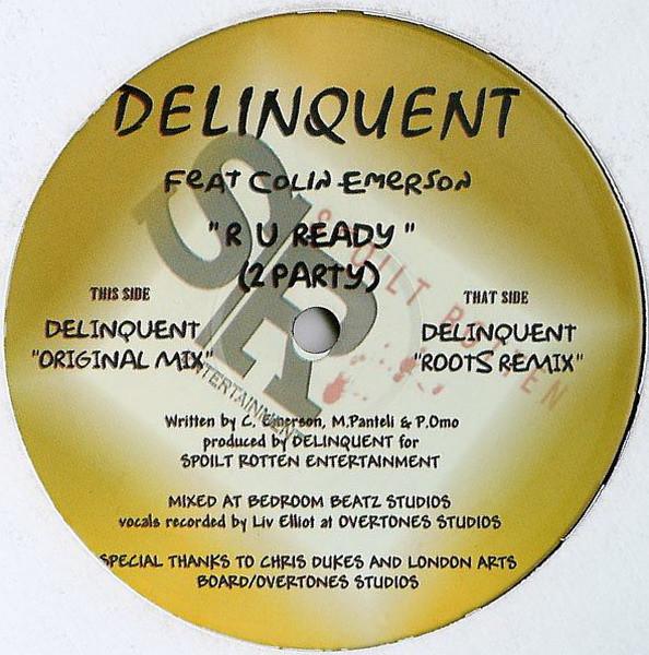 Delinquent, Colin Emerson - R U Ready (2 Party)