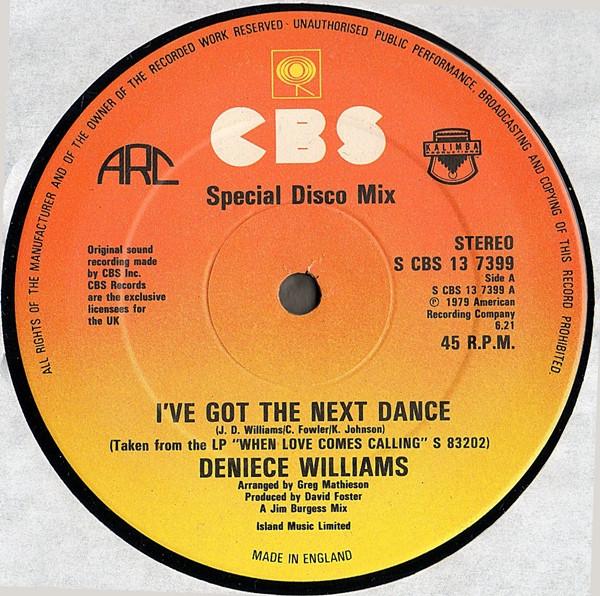 Deniece Williams - I've Got The Next Dance (Disco Mix) / When Love Comes Calling