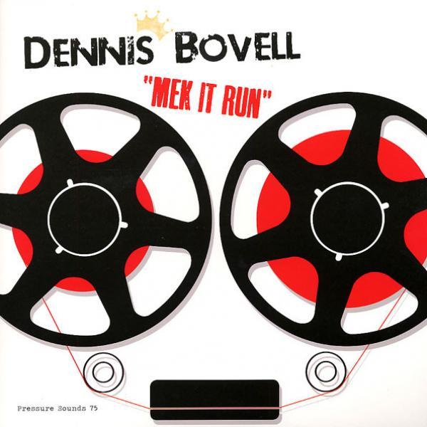 Dennis Bovell - Mek It Run