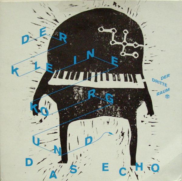 Der Dritte Raum - Der Kleine Korg Und Das Echo