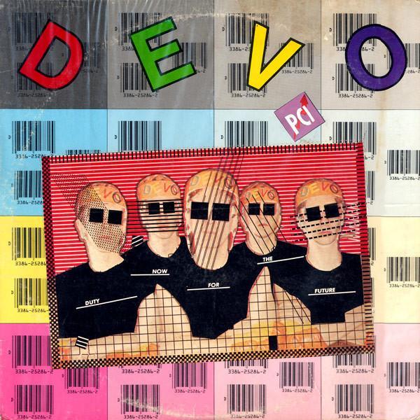 Devo - Duty Now For The Future