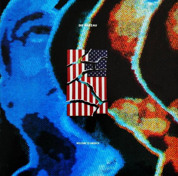 Die Warzau - Welcome To America