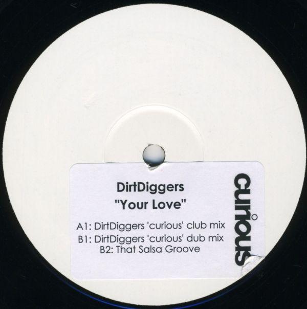 DirtDiggers - Your Love