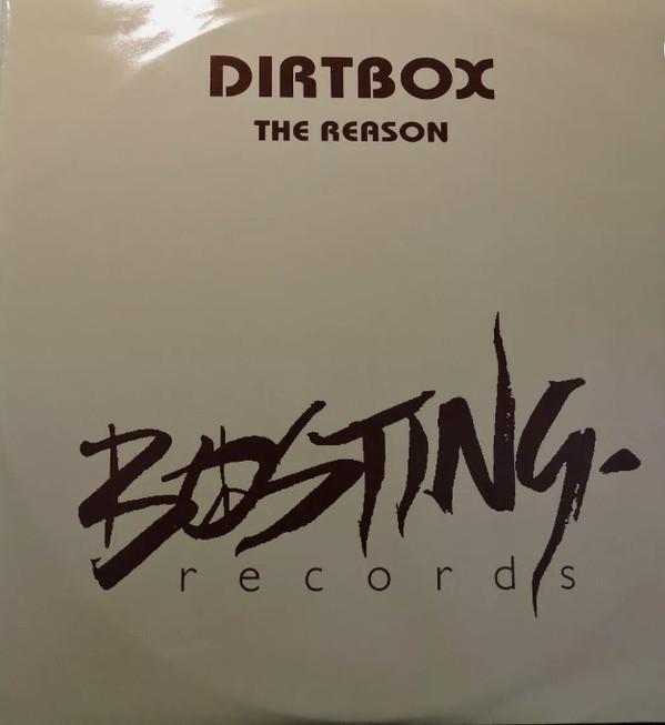 Dirtbox - The Reason