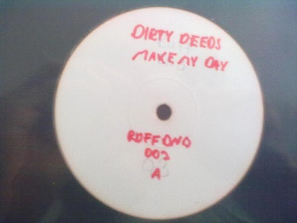 Dirty Deeds, Dual Process - Make My Day / Apache Country