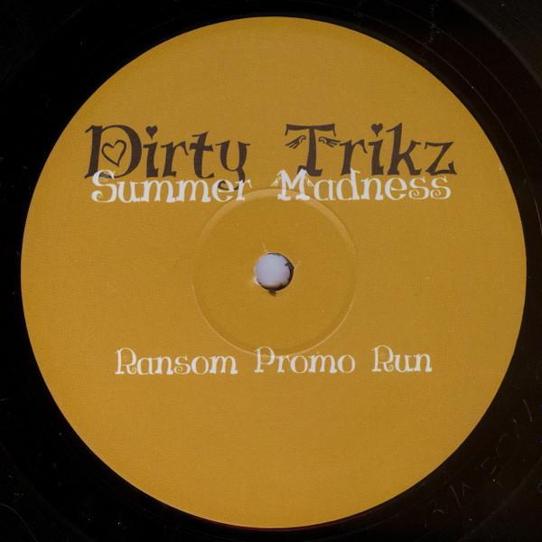 Dirty Trikz - Summer Madness