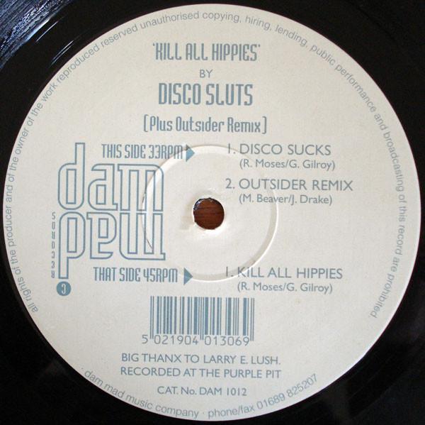Disco Sluts - Kill All Hippies