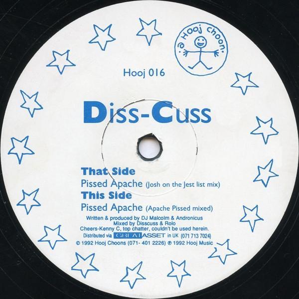 Diss-Cuss - Pissed Apache