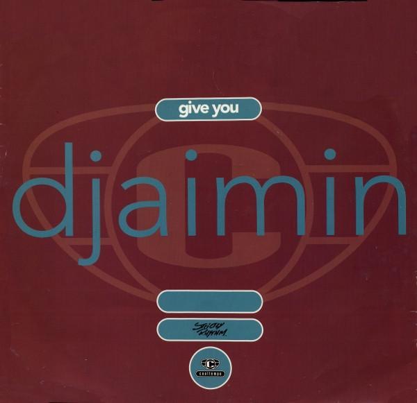 Djaimin - Give You