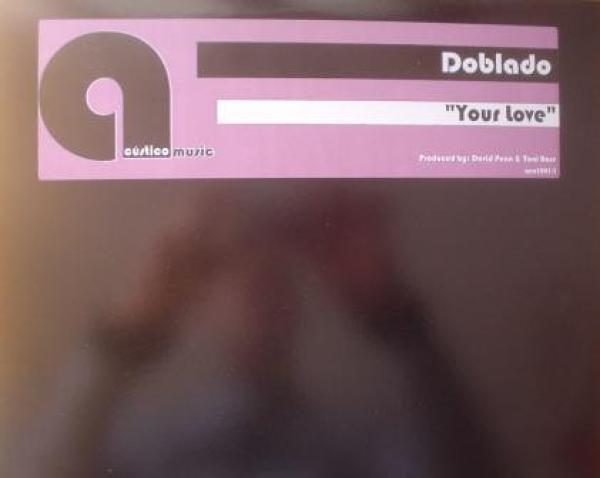 Doblado - Your Love