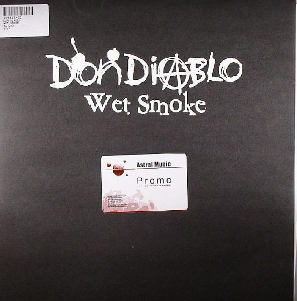 Don Diablo - Wet Smoke