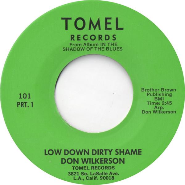 Don Wilkerson - Low Down Dirty Shame