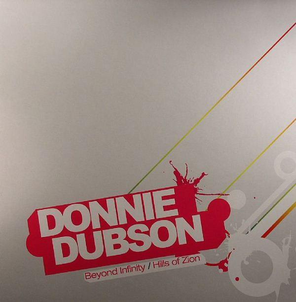 Donnie Dubson - Beyond Infinity / Hills Of Zion