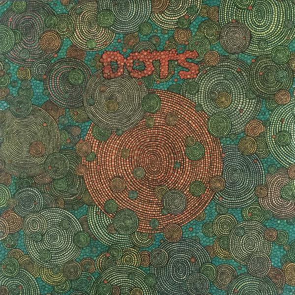 Dots - Dots